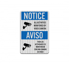 Bilingual OSHA All Activities Monitored Aluminum Sign (EGR Reflective)