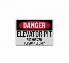 OSHA Elevator Pit Authorized Personnel Only Decal (Reflective)