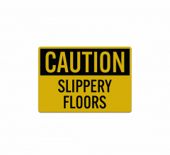 OSHA Slippery Floors Decal (Reflective)