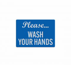 Please Wash Your Hands Decal (Reflective)