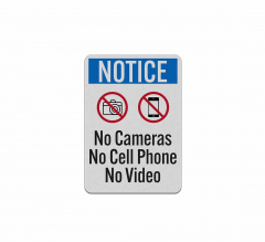 No Cameras No Cell Phone No Video Aluminum Sign (Reflective)