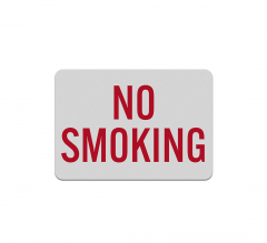 No Smoking Aluminum Sign (Reflective)