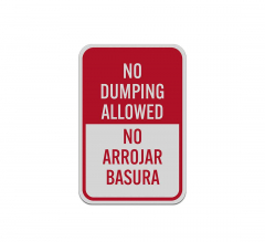 Bilingual No Dumping Allowed Aluminum Sign (Reflective)