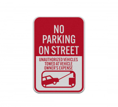 No Parking On Street Aluminum Sign (Reflective)