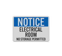 OSHA Notice Electrical Room Aluminum Sign (Reflective)