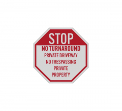 No Turn Around Private Driveway Aluminum Sign (Reflective)