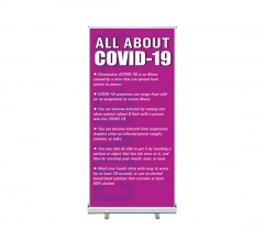 All About Coronavirus Disease Roll Up Banner Stands