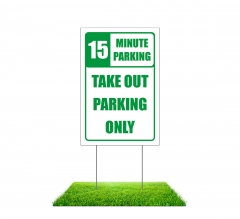 Take Out Parking Only Yard Signs (Non reflective)