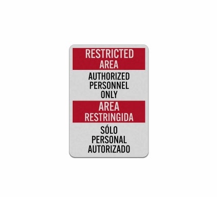 Bilingual Restricted Area Aluminum Sign (Reflective)