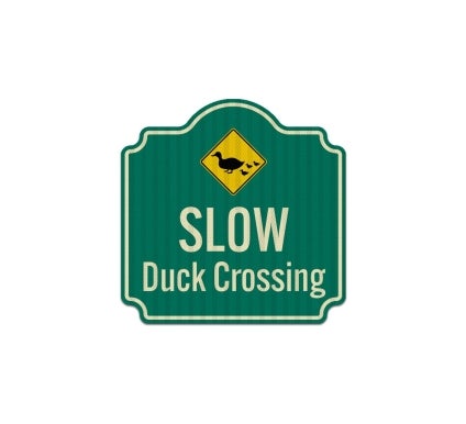 Slow Duck Crossing Aluminum Sign (EGR Reflective)