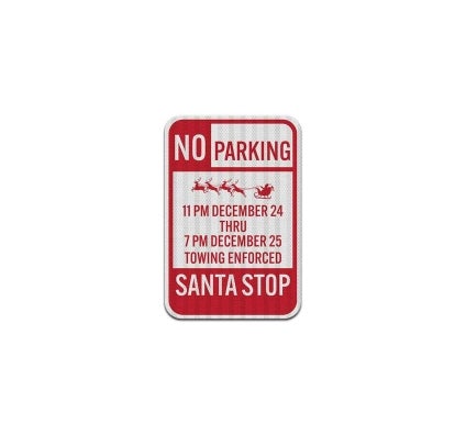 Santa Stop Aluminum Sign (EGR Reflective)
