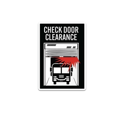 Low Clearance, Check Door Decal (Non Reflective)