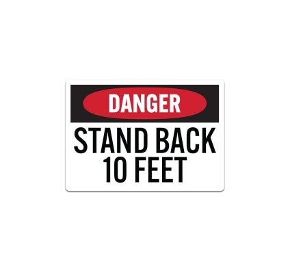 OSHA Danger Stand Back Decal (Non Reflective)