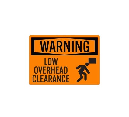 OSHA Warning Low Overhead Clearance Decal (Non Reflective)