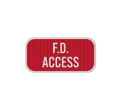 Fire Department F. D. Access Aluminum Sign (EGR Reflective)