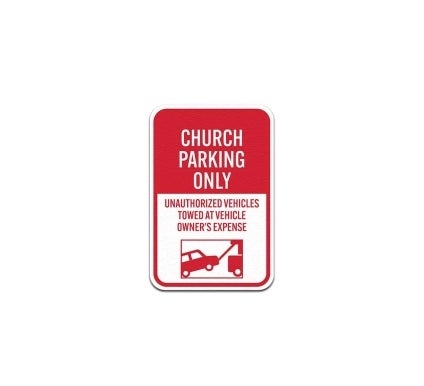 Unauthorized Vehicles Towed Aluminum Sign (Non Reflective)