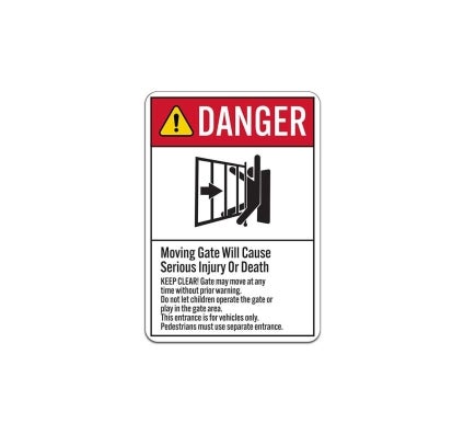 ANSI Moving Gate Will Cause Serious Injury Aluminum Sign (Non Reflective)