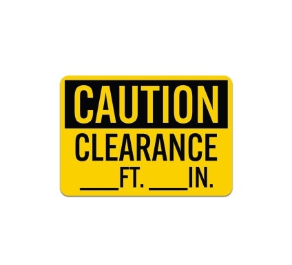 Write-On OSHA Clearance Ft In Aluminum Sign (Non Reflective)