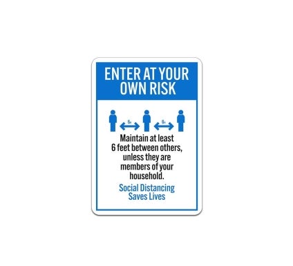 Maintain At Least 6 Feet Between Others Aluminum Sign (Non Reflective)