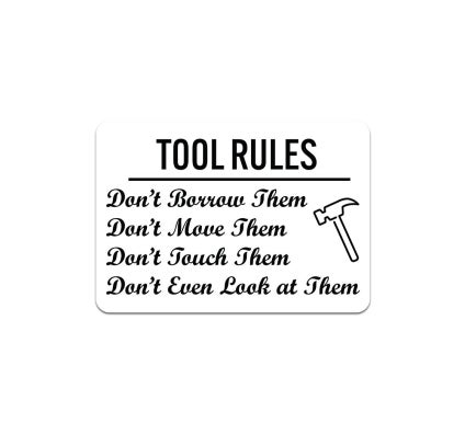 Don't Borrow Them Don't Move Them Plastic Sign