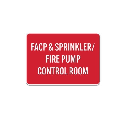 FACP & Sprinkler Fire Pump Control Room Plastic Sign