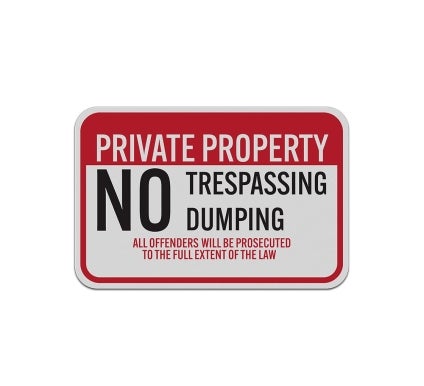 No Trespassing Or Dumping Aluminum Sign (Reflective)