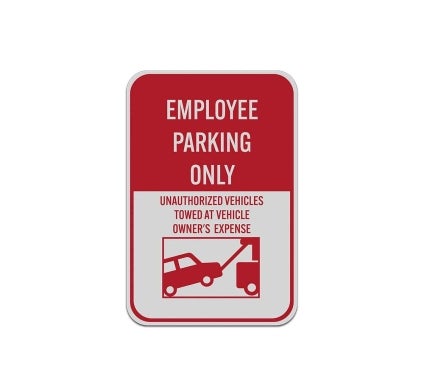 Employee Parking Only Aluminum Sign (Reflective)