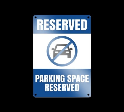 Reflective Reserved Parking Signs