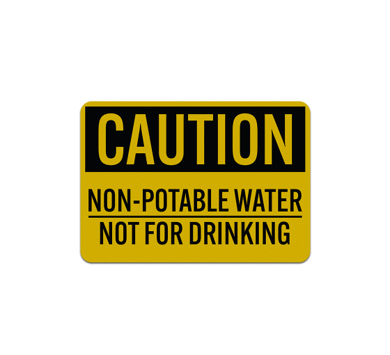 Non Potable Water Aluminum Sign (Reflective)