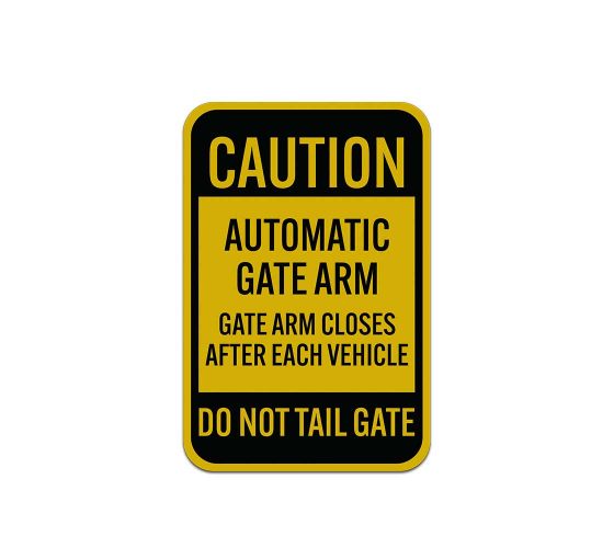 Automatic Gate Arm Aluminum Sign (Reflective)