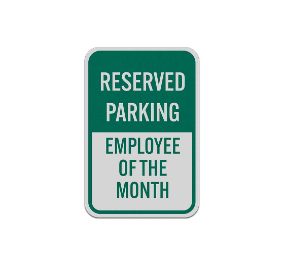 Employee Of The Month Aluminum Sign (Reflective)