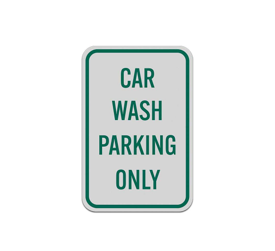Car Wash Parking Aluminum Sign (Reflective)