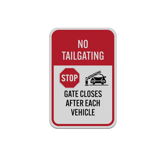 No Tailgating Aluminum Sign (Reflective)