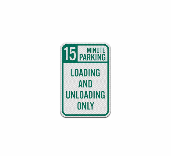Loading & Unloading Only Aluminum Sign (Diamond Reflective)
