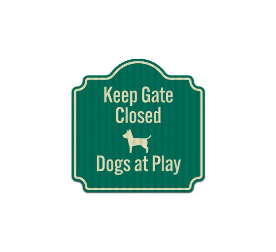Dogs At Play Keep Gate Closed Aluminum Sign (EGR Reflective)