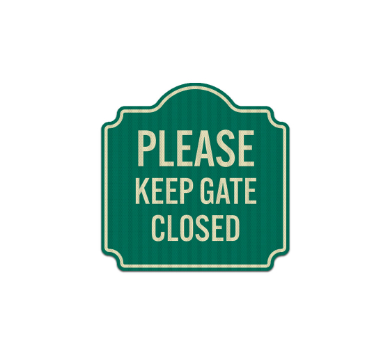 Please Keep Gate Closed Aluminum Sign (EGR Reflective)