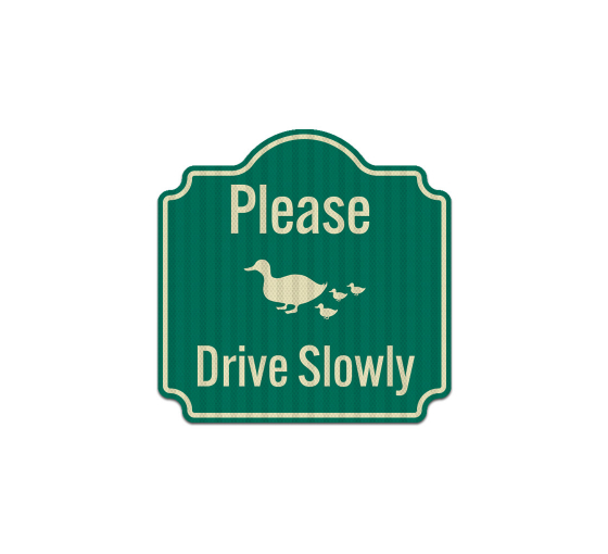 Please Drive Slowly Aluminum Sign (EGR Reflective)