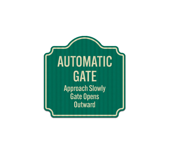 Automatic Gate Opens Outward Aluminum Sign (EGR Reflective)