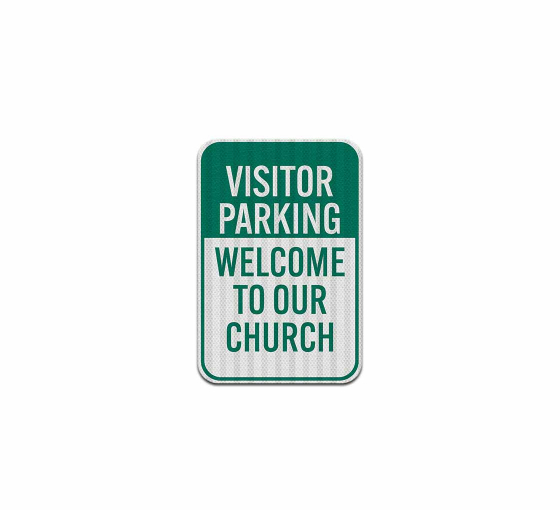 Church Visitor Parking Aluminum Sign (HIP Reflective)