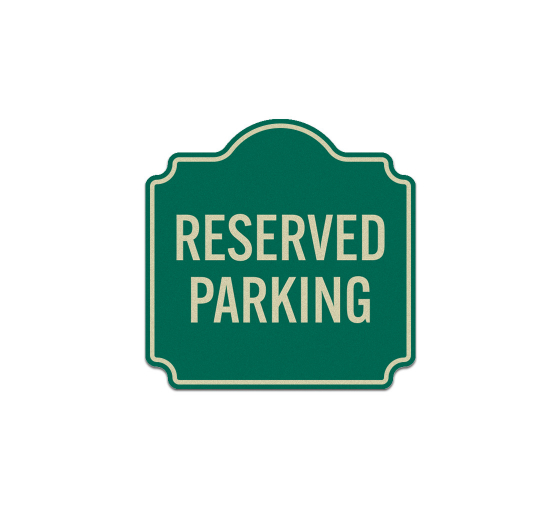 Parking Reserved Aluminum Sign (Reflective)