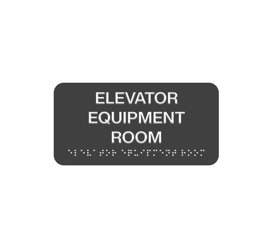 Elevator Equipment Room Braille Sign