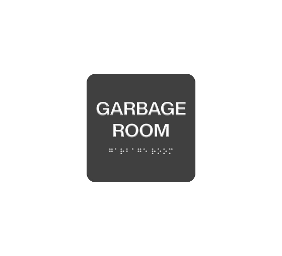 ADA Garbage Room Braille Sign