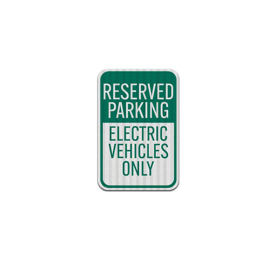 Electrical Vehicles Only Aluminum Sign (EGR Reflective)