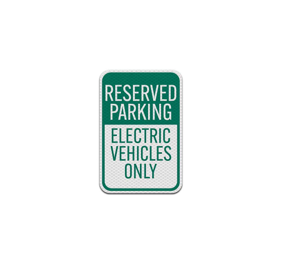 Electrical Vehicles Only Aluminum Sign (Diamond Reflective)
