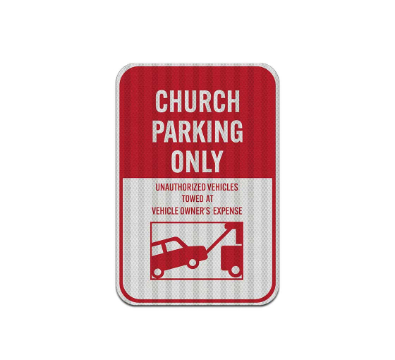 Church Parking Only Aluminum Sign (HIP Reflective)