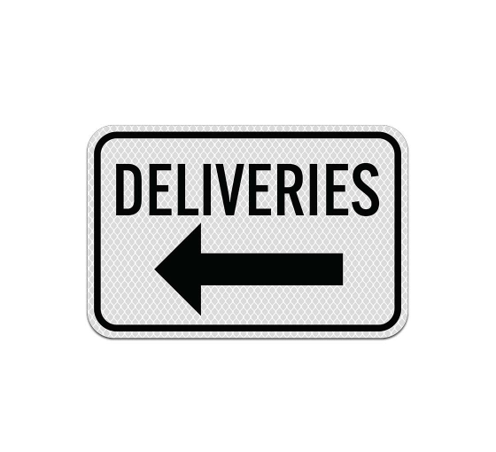 Deliveries Arrow Aluminum Sign (Diamond Reflective)