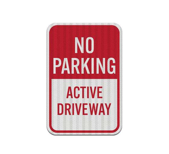 No Parking, Active Driveway Decal (EGR Reflective)