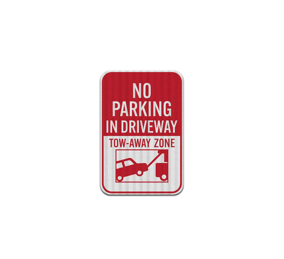 No Parking In Driveway, Tow Away Decal (EGR Reflective)