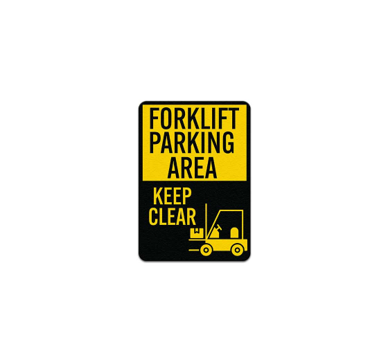 Forklift Parking Area Keep Clear Decal (Non Reflective)