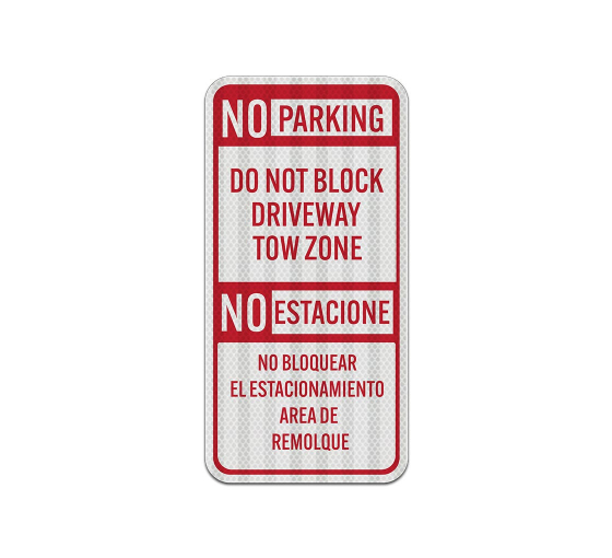 Bilingual No Parking Aluminum Sign (EGR Reflective)